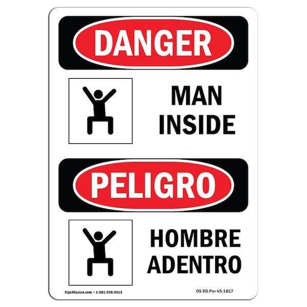 Safety Sign, OSHA Danger, 24" Height, Aluminum, Man Inside, Bilingual Spanish